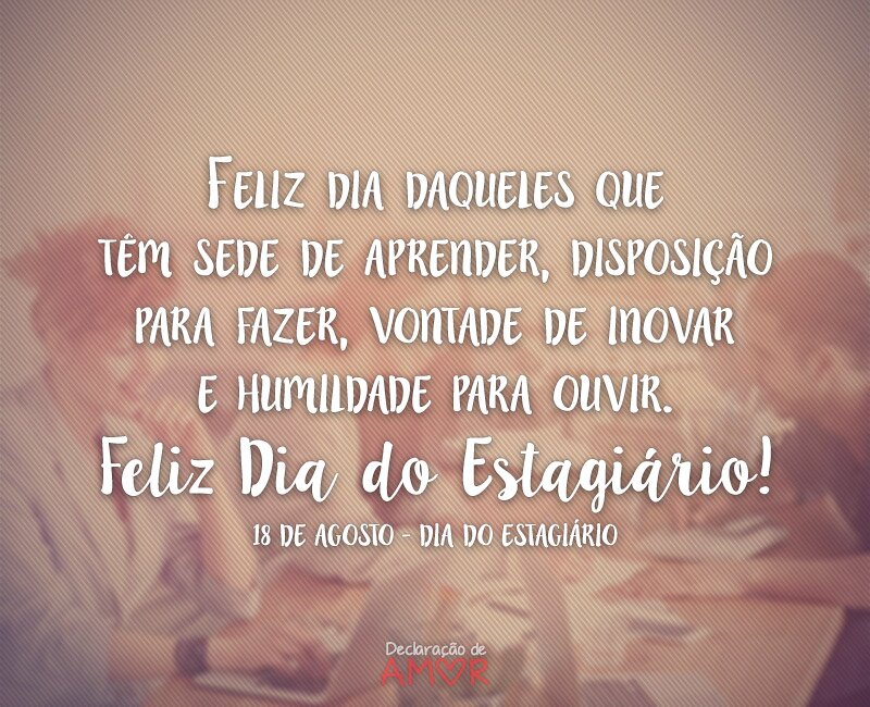 Feliz dia daqueles que têm sede de aprender