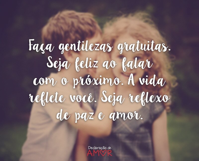 Faça gentilezas gratuitas