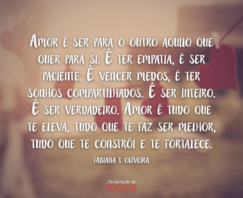 Amor é ser para o outro...