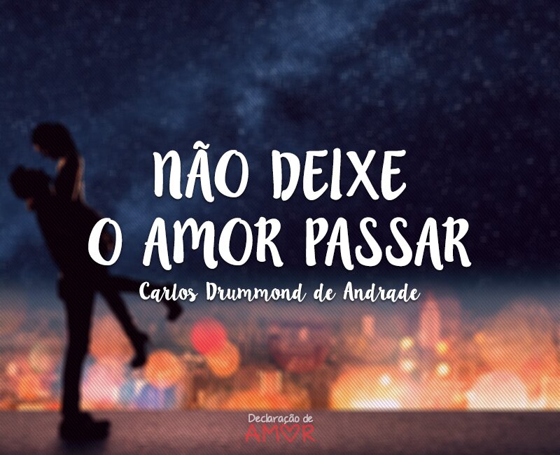 Não Deixe o Amor Passar